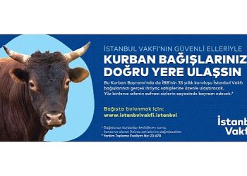İBB’ye bağlı İstanbul Vakfı, Kurban Bayramı Bağış Kampanyasını başlattı