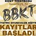BBKT’nin Tiyatro Oyunculuk Eğitimi Kayıtları Başladı