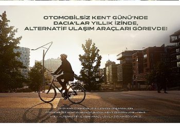 Dacia Türkiye, Arabasız Kent Günü’nde Dacia’ları Müsaadeye Çıkarıyor
