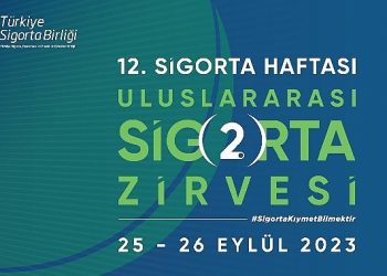 TSB, 2. Memleketler arası Sigorta Doruğu’nda ‘Afetlere’ Odaklanıyor