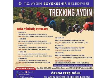 Aydın Büyükşehir Belediyesi, doğaseverleri “Trekking Aydın” aktifliği ile buluşturuyor