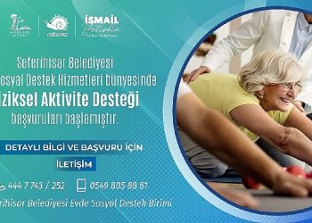 Seferihisar Belediyesi’nden Fizikî Aktivite Takviyesi