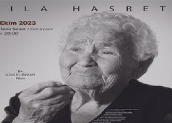 Sıla Hasreti belgeseli İzmirliler ile Buluşacak