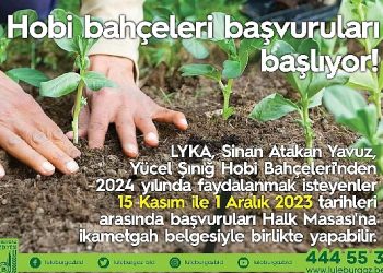 Hobi bahçeleri müracaatları başlıyor!