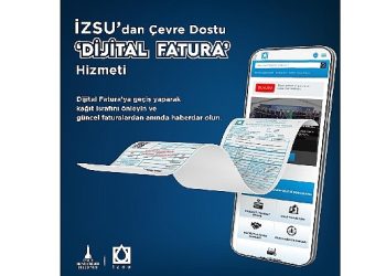 İZSU’dan etraf dostu Dijital Fatura hizmeti