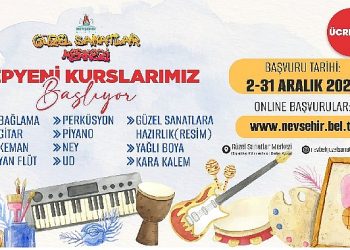 Nevşehir’de hoş sanatlar merkezi 2024 yılı 1 devir kusları için kayıtlar başladı