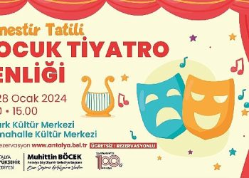 Antalya Büyükşehir Belediyesi’nden çocuklara tatilde tiyatro armağanı