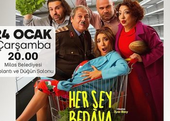 Yasemin Yalçın Tiyatrosu ile Her şey parasız 24 Ocak’ta Milas’ta