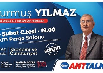 Anttakls’ın konuğu Durmuş Yılmaz