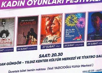 Aydın Büyükşehir Belediyesi Kent Tiyatrosu ”Kadın Oyunları Festivali”ne Konut Sahipliği Yapacak