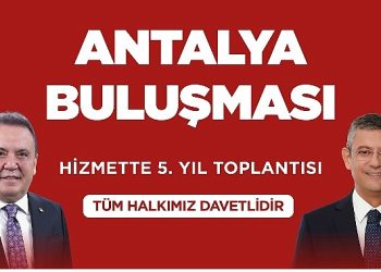 CHP Genel Lideri Özgür Özel Antalya’ya geliyor