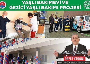 Lider Vergili’den Yaşlı Bakımevi ve Gezici Yaşlı Bakımı Projesi